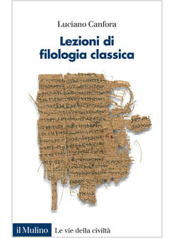LEZIONI DI FILOLOGIA CLASSICA