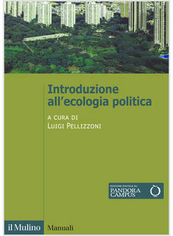 INTRODUZIONE ALL'ECOLOGIA POLITICA