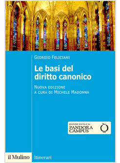 LE BASI DEL DIRITTO CANONICO DOPO IL CODICE DEL 1983