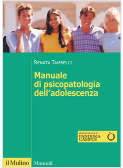 MANUALE DI PSICOPATOLOGIA DELL'ADOLESCENZA
