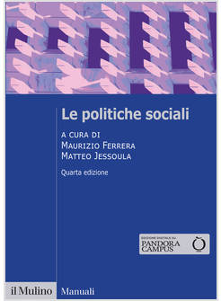 POLITICHE SOCIALI. NUOVA EDIZ. (LE)