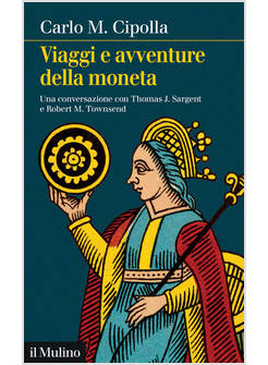 VIAGGI E AVVENTURE DELLA MONETA
