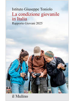 LA CONDIZIONE GIOVANILE IN ITALIA RAPPORTO GIOVANI 2025 