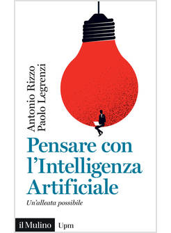PENSARE CON L'INTELLIGENZA ARTIFICIALE