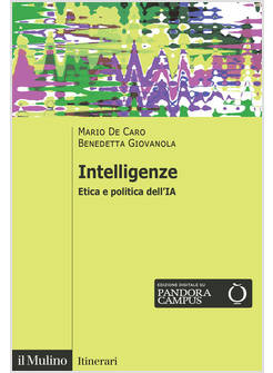 INTELLIGENZE ETICA E POLITICA DELL'IA