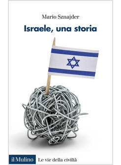 ISRAELE, UNA STORIA