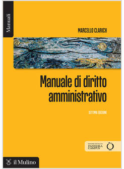 MANUALE DI DIRITTO AMMINISTRATIVO. NUOVA EDIZ.