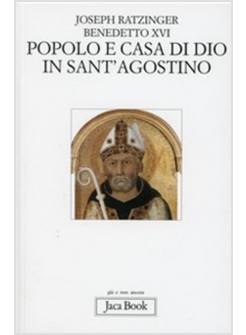 POPOLO E CASA DI DIO IN S AGOSTINO