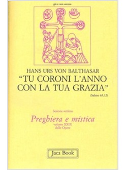 TU CORONI L'ANNO CON LA TUA GRAZIA