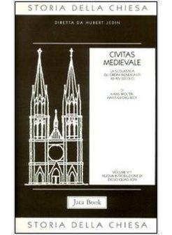 STORIA DELLA CHIESA 5-1 CIVITAS MEDIEVALE