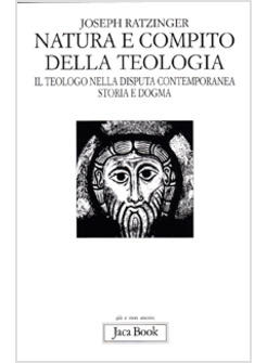 NATURA E COMPITO DELLA TEOLOGIA