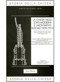 STORIA DELLA CHIESA 9 LA CHIESA NEGLI STATI MODERNI