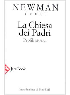 LA CHIESA DEI PADRI. PROFILI STORICI