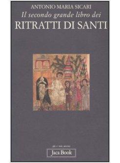 SECONDO GRANDE LIBRO DEI RITRATTI DI SANTI (IL)