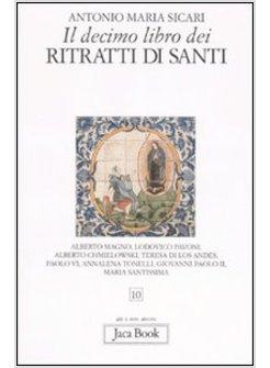 DECIMO LIBRO DEI RITRATTI DI SANTI 