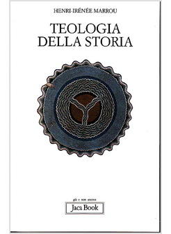 TEOLOGIA DELLA STORIA