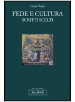 FEDE E CULTURA SCRITTI SCELTI