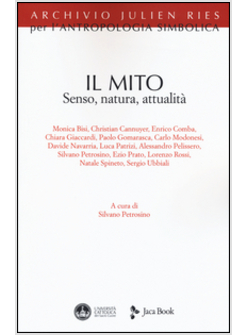 JULIEN RIES: IL MITO. SENSO, NATURA, ATTUALITA'