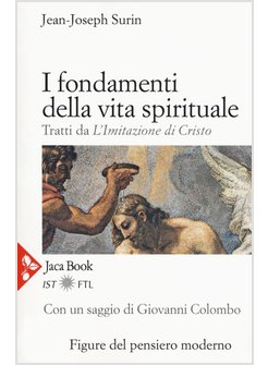 I FONDAMENTI DELLA VITA SPIRITUALE