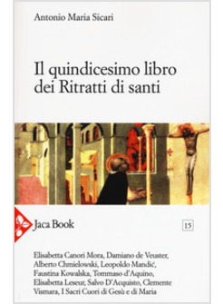 IL QUINDICESIMO LIBRO DEI RITRATTI DEI SANTI 