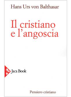 IL CRISTIANO E L'ANGOSCIA