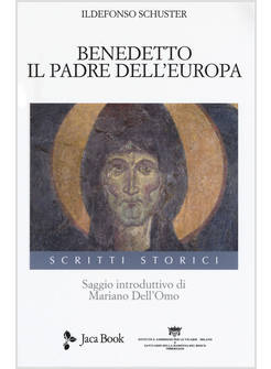 BENEDETTO IL PADRE DELL'EUROPA