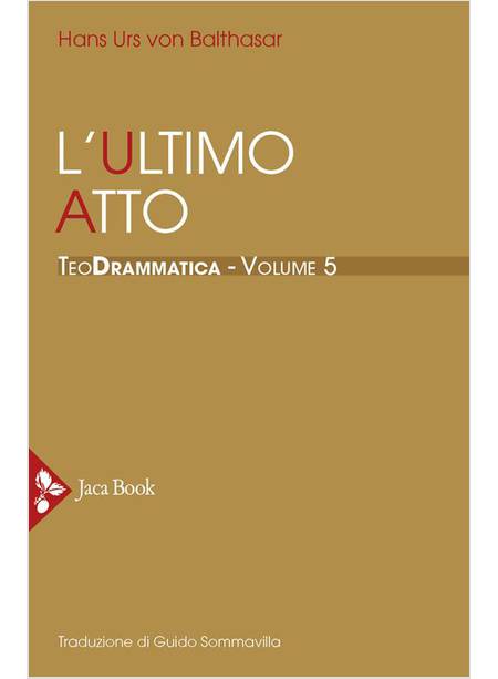 TEODRAMMATICA VOL 5 L'ULTIMO ATTO