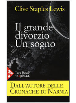 IL GRANDE DIVORZIO. UN SOGNO