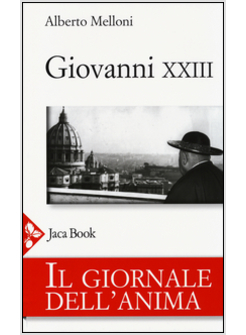 IL GIORNALE DELL'ANIMA DI GIOVANNI XXIII