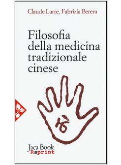 FILOSOFIA DELLA MEDICINA TRADIZIONALE CINESE