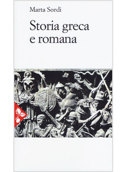 STORIA GRECA E ROMANA