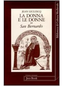 DONNA E LE DONNE IN SAN BERNARDO