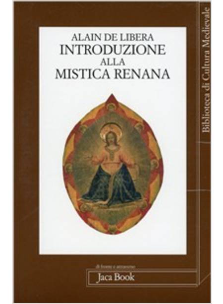 INTRODUZIONE ALLA MISTICA RENANA