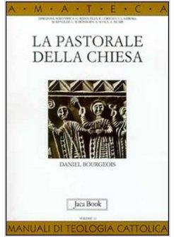 LA PASTORALE DELLA CHIESA
