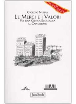 MERCI E I VALORI (LE)