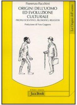 ORIGINI DELL'UOMO ED EVOLUZIONE CULTURALE