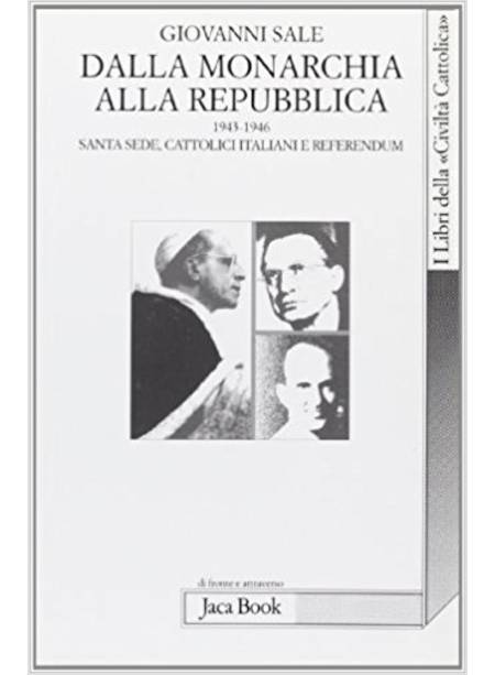 DALLA MONARCHIA ALLA REPUBBLICA (1943-1946)