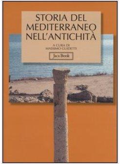 STORIA DEL MEDITERRANEO NELL'ANTICHITA' IX-I SECOLO A C.