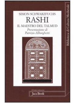 RASHI IL MAESTRO DEL TALMUD
