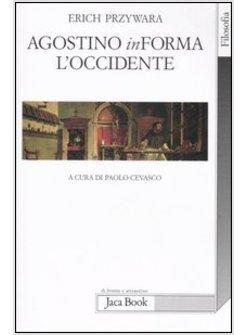 AGOSTINO INFORMA L'OCCIDENTE