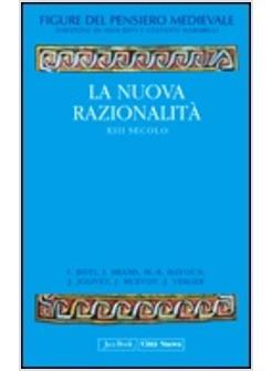 NUOVA RAZIONALITA' XIII SEC.