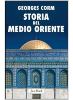 STORIA DEL MEDIO ORIENTE