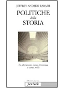 POLITICHE DELLA STORIA