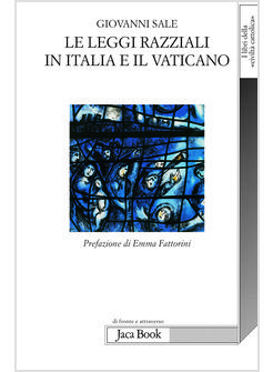 LEGGI RAZZIALI IN ITALIA E IL VATICANO (LE)