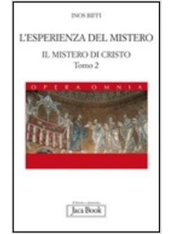 L'ESPERIENZA DEL MISTERO IL MISTERO DI CRISTO VOL 2