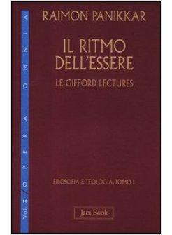 IL RITMO DELL'ESSERE  VOL. 10/1: LE GIFFORD LECTURES.