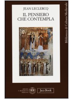 IL PENSIERO CHE CONTEMPLA