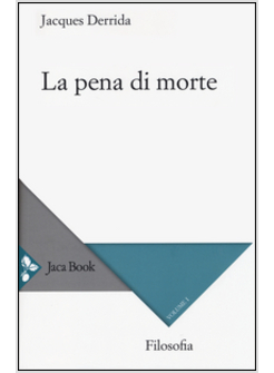 LA PENA DI MORTE. VOL. 1 (1999-2000).