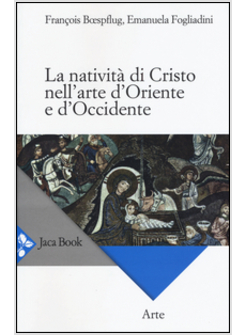 LA NATIVITA' DI CRISTO NELL'ARTE