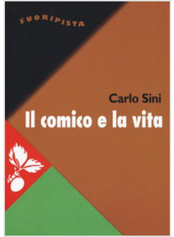 IL COMICO E LA VITA 